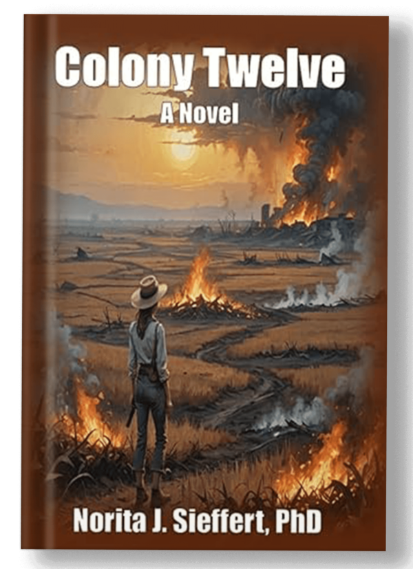 Colony Twelve: A Novel