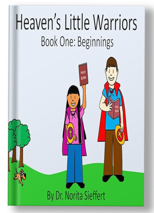 Heaven's Little Warriors Book One: Beginnings